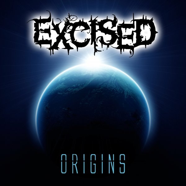 Excised - Origins [EP] (2012)