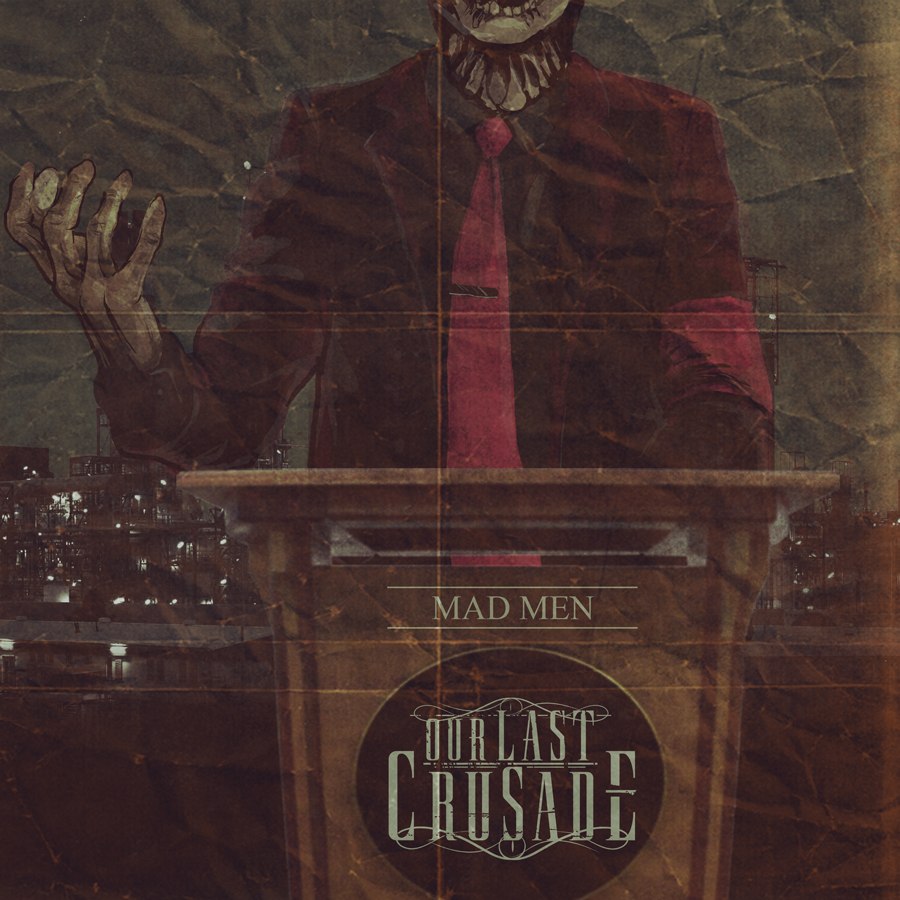 Our Last Crusade - Mad Men [EP] (2012)